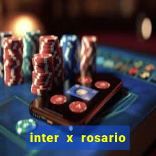 inter x rosario central onde assistir